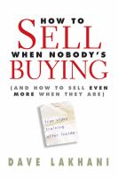 How_to_sell_when_nobody_s_buying